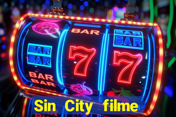 Sin City filme completo dublado download